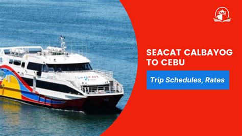 Cebu City → Calbayog .
